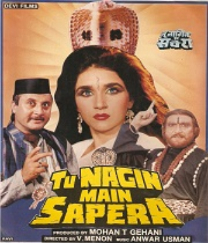 Tu Nagin Main Sapera