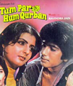 Tum Par Hum Qurban