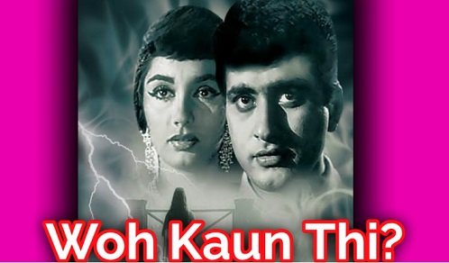 Woh Kaun Thi?