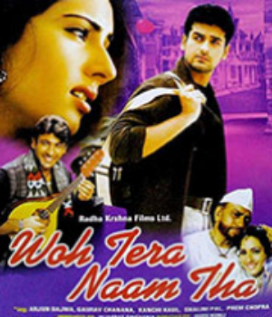Woh Tera Naam Tha