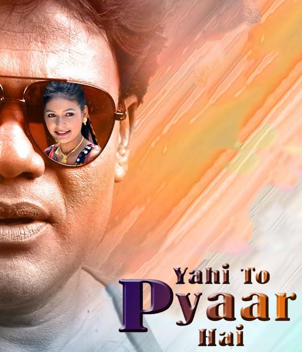 Yahi To Pyar Hai