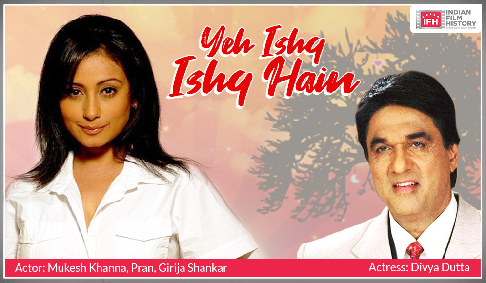 Yeh Ishq Ishq Hain