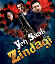 Yeh Saali Zindagi