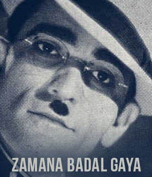 Zamana Badal Gaya